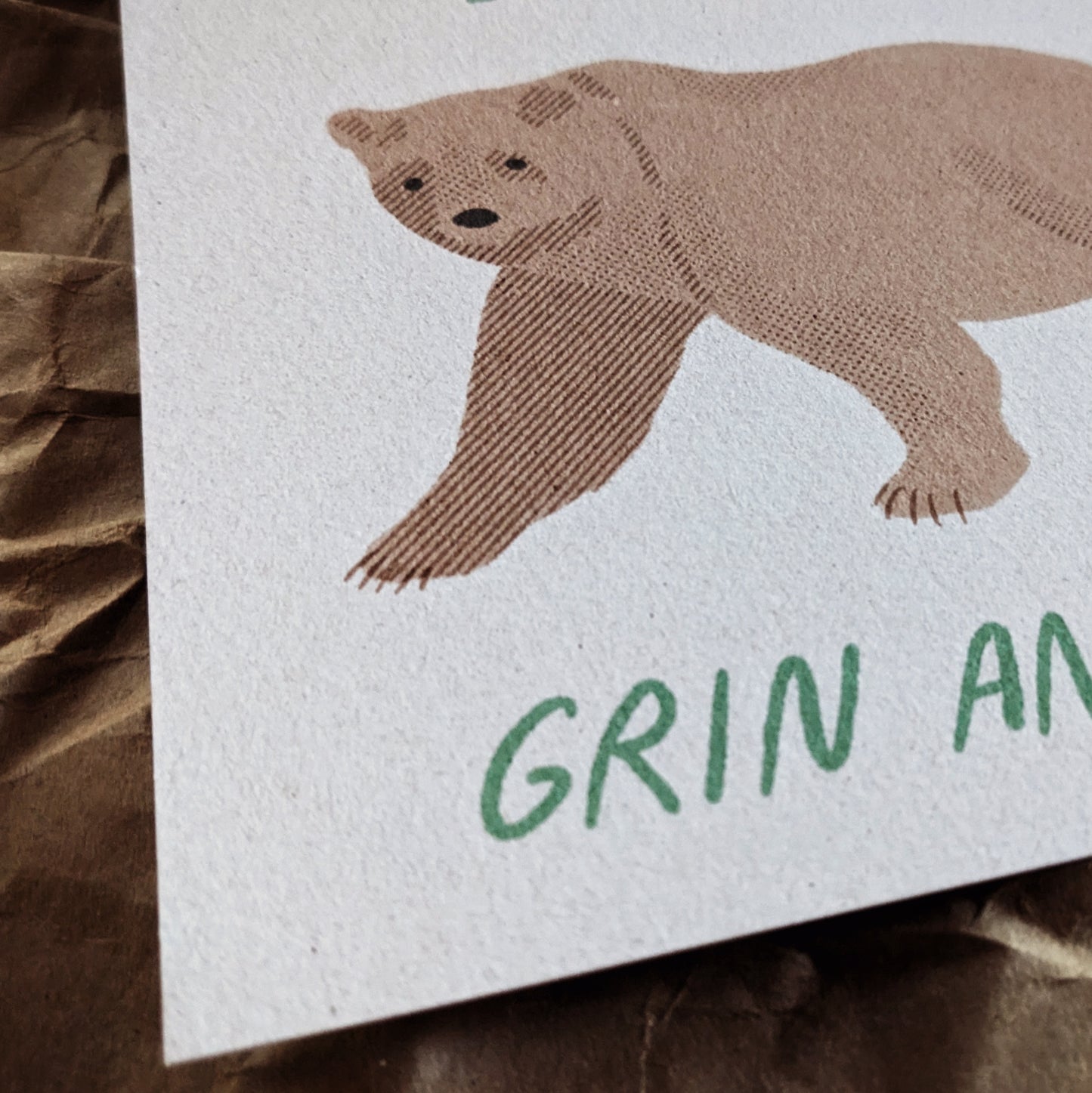 Don't Just Grin and Bear It Archival Print