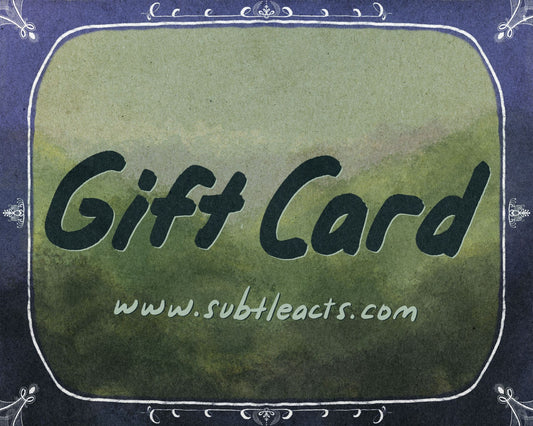 Subtle Acts Gift Card